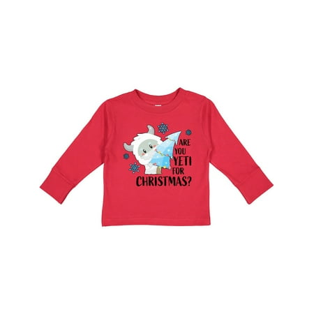 

Inktastic Are You Yeti For Christmas with Yeti Holding Christmas Tree Gift Toddler Boy or Toddler Girl Long Sleeve T-Shirt