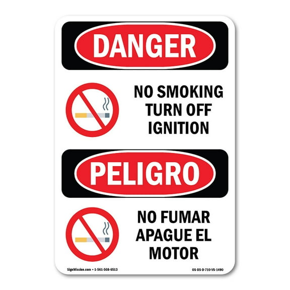 SignMission OS-DS-A-710-VS-1490 7 x 10 in. OSHA Danger Sign - No Smoking Turn Off Ignition Bilingual