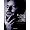thumbnail image 1 of Coque Malla. Sueños, gigantes y astronautas Blanco, 1 of 2