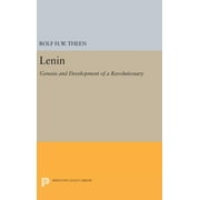Princeton Legacy Library: Lenin: Genesis and Development of a Revolutionary (Hardcover)