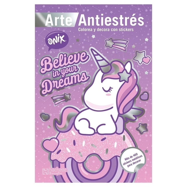 Onix Antiestrés con stickers / Es hora de brillar Hachette Bienestar Ediciones Larousse