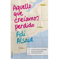 Aquello Que Creiamos Perdido