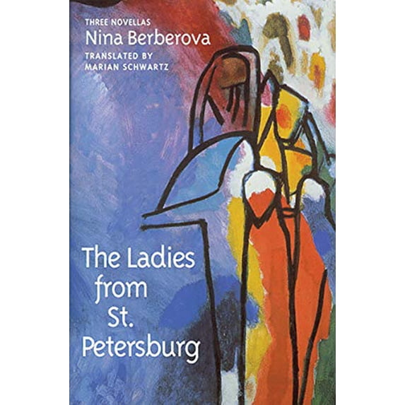 Pre-Owned The Ladies from St. Petersburg: Three Novellas (Hardcover) 0811213773 9780811213776