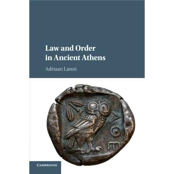 Law and Order in Ancient Athens, (Paperback)