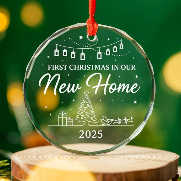 First Christmas in Our New Home Glass Ornament 2025 Housewarming Holiday Gift, New Home Keepsake, Personalized Tree Decor