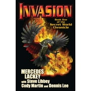 Invasion : Book One of the Secret World Chronicle (Paperback)