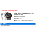 thumbnail image 2 of Wiper Switch - Compatible with 1973 - 1979 Ford F-250 1974 1975 1976 1977 1978, 2 of 2