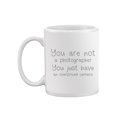 thumbnail image 2 of Funny Photography Quote.  Mug  -Image by Shutterstock,, 2 of 4