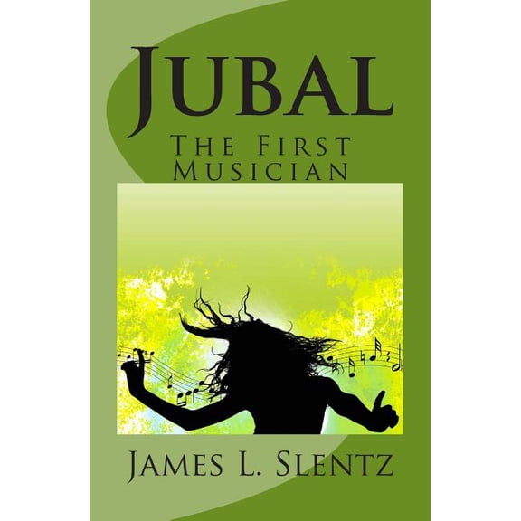 Jubal: The First Musician (Paperback)