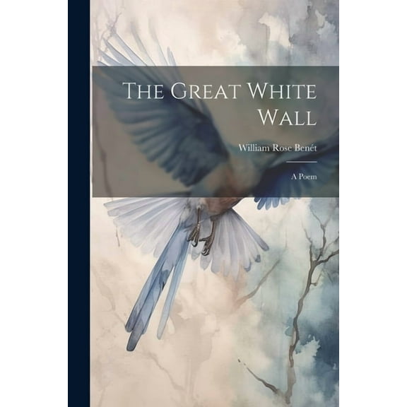The Great White Wall (Paperback)