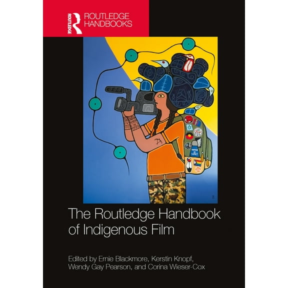 Routledge Media and Cultural Studies Han The Routledge Handbook of Indigenous Film, (Hardcover)
