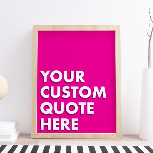 BAYCREWS Pink Bold Custom Quote Personalised Print | Bespoke Custom Quote Text Wall Art | Typography Print | Poster Gallery Wall