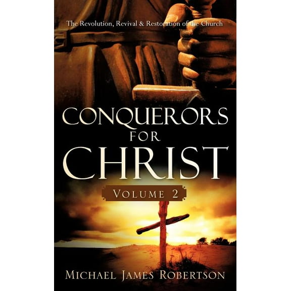 Conquerors for Christ, Volume 2, (Hardcover)