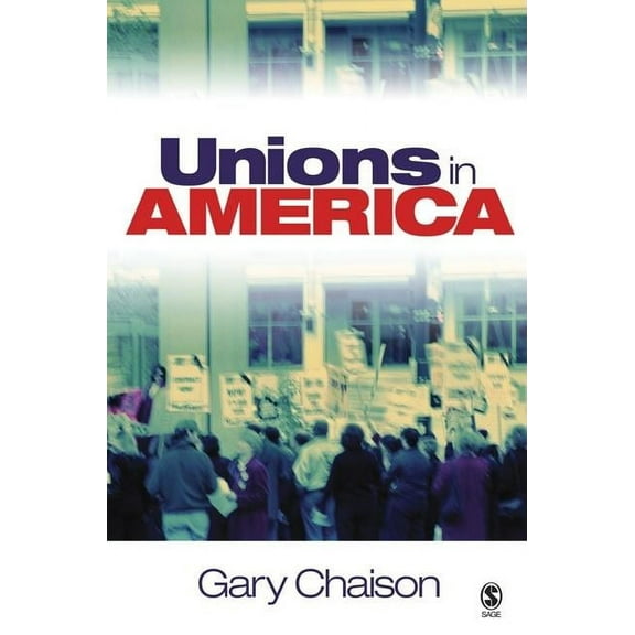 Unions in America, (Paperback)