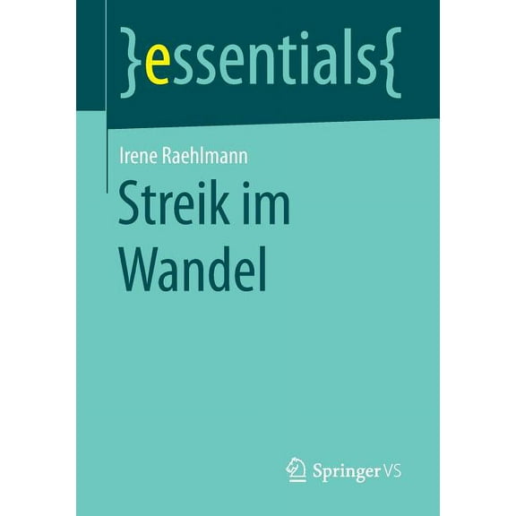 Essentials Streik Im Wandel, (Paperback)