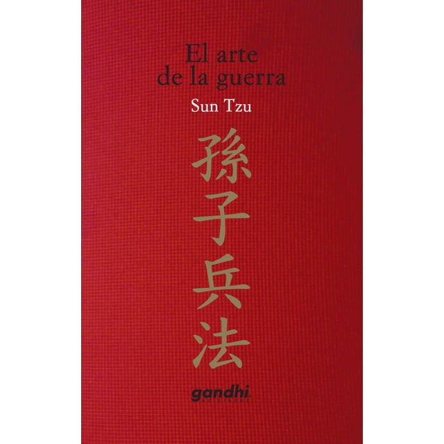 EL ARTE DE LA GUERRA EDICIONES GANDHI SUN TZU