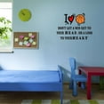 thumbnail image 3 of Holiday Gift Boys Don't let a win get to your head Motivational Sports Wall Decal I Love Basketball Motivational Sport Lover Decal Lasts Years and Easily Removable - Size: 23 in x 16 in, 3 of 3