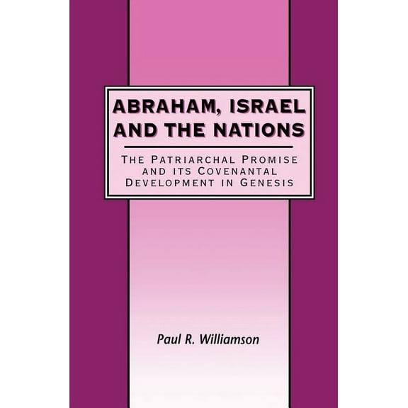 Library of Hebrew Bible/Old Testament St Abraham, Israel and the Nations, Book 315, (Hardcover)