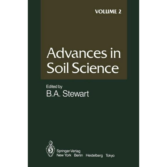 Advances in Soil Science Advances in Soil Science: Volume 2, Book 2, (Paperback)