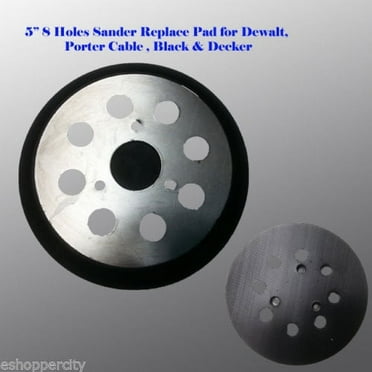 Replace Pad 5" 8 Hole Sander Pad  Hook and Loop Backing For Dewalt Porter Cable  Back and Decker 27708  3 Screw 151281-08