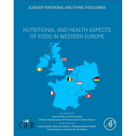 Elsevier Traditional and Ethnic Food Nutritional and Health Aspects of Food in Western Europe, (Paperback)