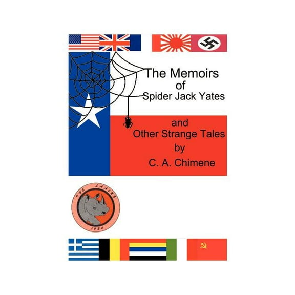 The Memoirs of Spider Jack Yates: And Other Strange Tales, (Paperback)
