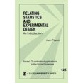 thumbnail image 2 of Relating Statistics and Experimental Design, Irwin P. Levin Paperback, 2 of 2