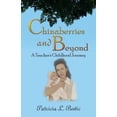 thumbnail image 2 of Chinaberries and Beyond: A Teachers Childhood Journey, 2 of 2