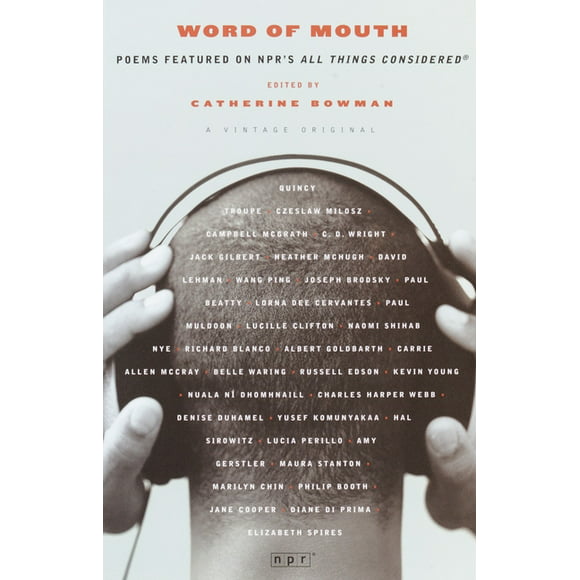 Word of Mouth : Poems Featured on NPR's All Things Considered (Paperback)