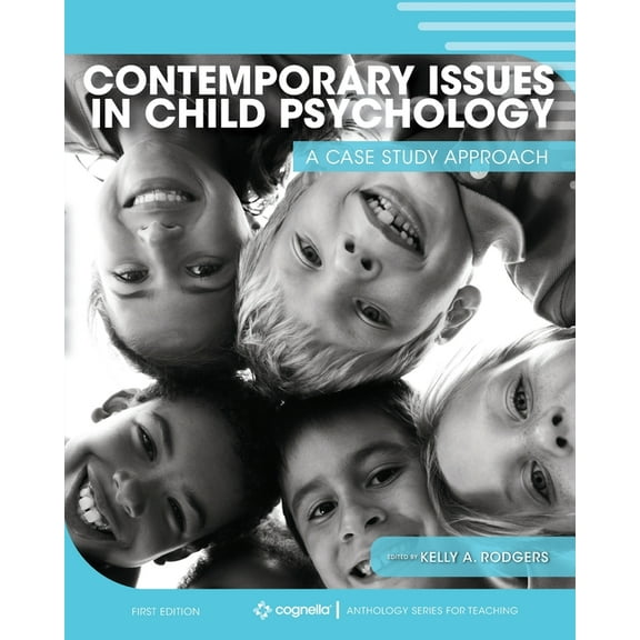Contemporary Issues in Child Psychology: A Case Study Approach, (Paperback)