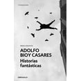 thumbnail image 1 of Libro Historias Fantasticas Tapa Blanda, Autor Adolfo Bioy Casares, Editorial Debolsillo, 1 of 2