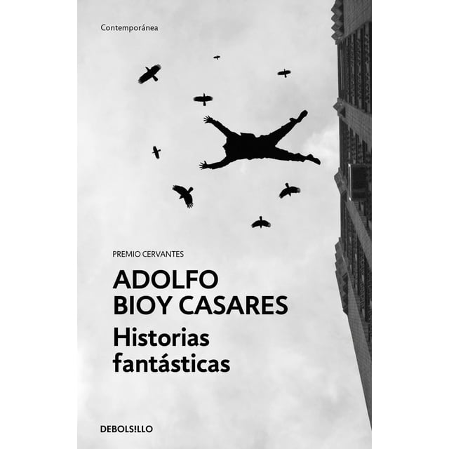 Libro Historias Fantasticas Tapa Blanda, Autor Adolfo Bioy Casares, Editorial Debolsillo