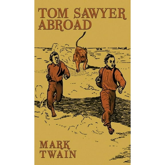 Tom Sawyer Abroad, (Hardcover)