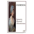 thumbnail image 1 of Novela Romántica LEYENDA CLEMENCIA 9789685146326, 1 of 2