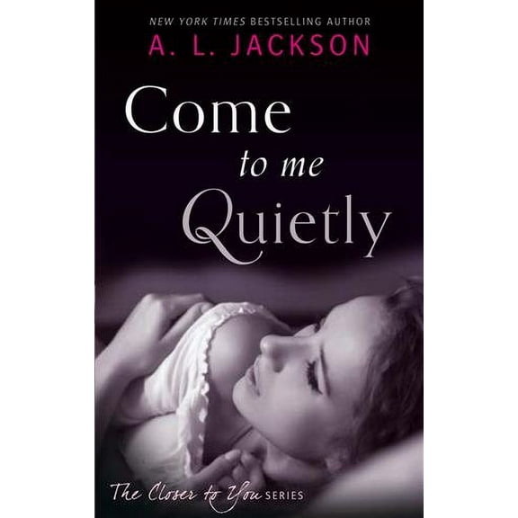 Come to Me Quietly (Closer to You) (Paperback)