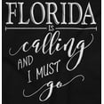 thumbnail image 2 of Florida is Calling and I Must Go Women's Graphic T Shirt Tees Brisco Brands X, 2 of 4