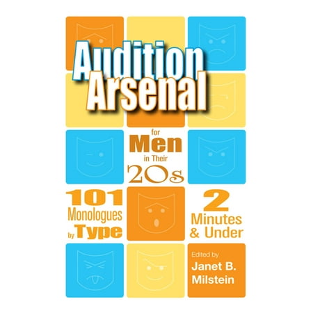 Audition Arsenal for Men in Their 20s - eBook (Best Gifts For Women In Their 20s)