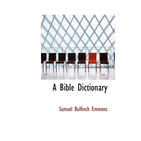 A Bible Dictionary (Hardcover)