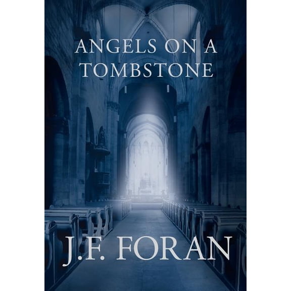 Angels on a Tombstone (Hardcover)