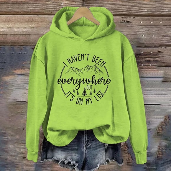 Hamky Hoodies for Women Sweatshirt for Women I Haven'T Been Everywhere But 'S My List Funny Graphic Shirts Lightweight Sweatshirt Shirt Pullover Fall Outfits Womens Casual Tops Green M