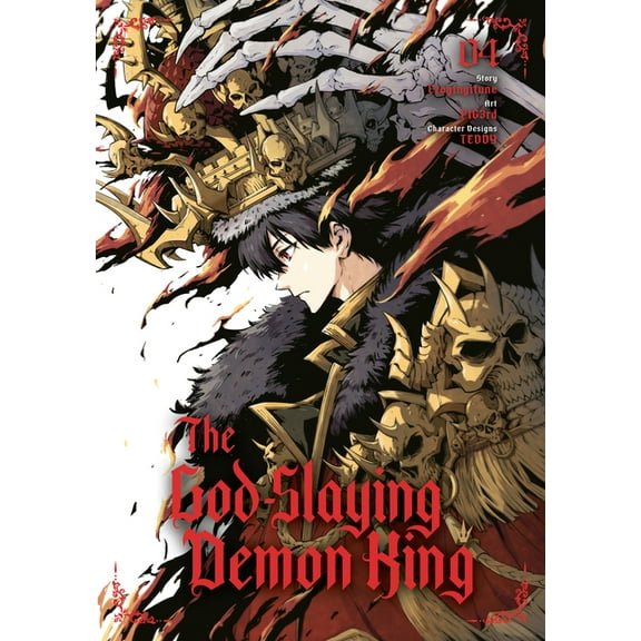 The God-Slaying Demon King The God-Slaying Demon King 04, (Paperback)