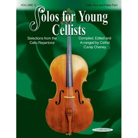 Disney Solos Cello Solos for Young Cellists Cello Part and Piano Acc., Vol 3 : Selections from the Cello Repertoire ()
