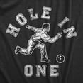 thumbnail image 2 of Mens Hole In One T Shirt Funny Sarcastic Wrong Sport Bowling Graphic Novelty Tee for Guys Graphic Tees, 2 of 9