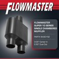 thumbnail image 2 of Silenciador Flowmaster Super 10 Serie Cámara Acero Inoxidable 409, 2 of 9
