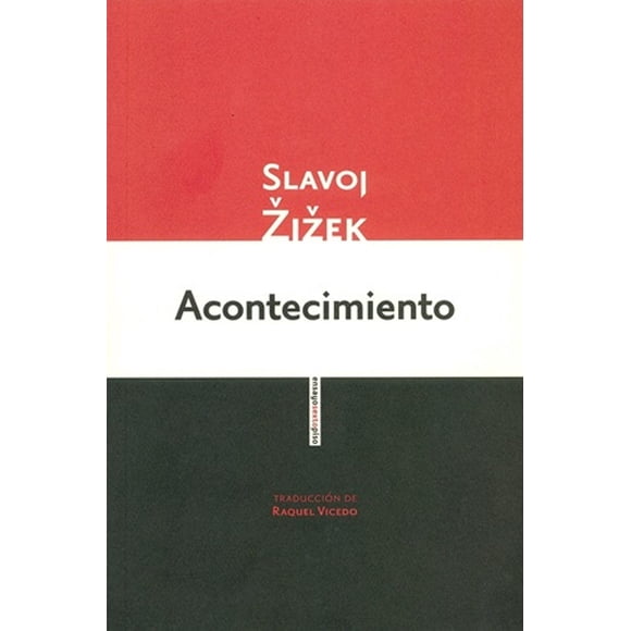 ACONTECIMIENTO SEXTO PISO SLAVOJ ZIZEK