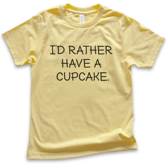 Kids I'd Rather Have A Cupcake T-shirt, Youth Kids Boy Girl T-Shirt, Cupcake T-shirt, Yellow, Medium