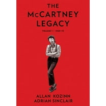 The McCartney Legacy: Volume 1: 1969 - 73, (Hardcover)