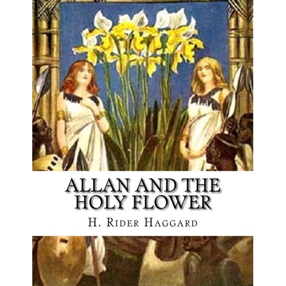 Allan And The Holy Flower (Paperback)