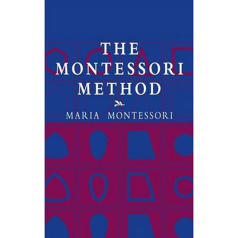 Economy Editions The Montessori Method, (Paperback) - Walmart.com