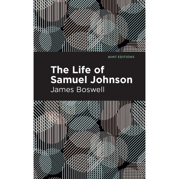 Mint Editions (in Their Own Words: Biogr The Life of Samuel Johnson, (Paperback)